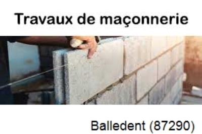 Votre maçon disponible à Balledent-87290