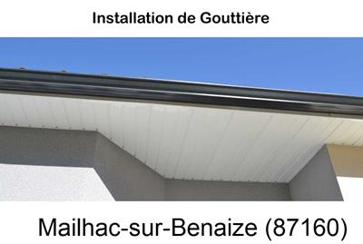 Entreprise de gouttière à Mailhac-sur-Benaize-87160